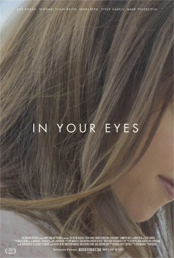    / In Your Eyes (2014).: 2014 :  : Brin Hill  : Zoe Kazan, ...