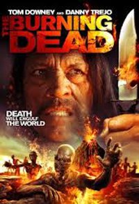   / The Burning Dead (2015).: 2015 :  :    : ...