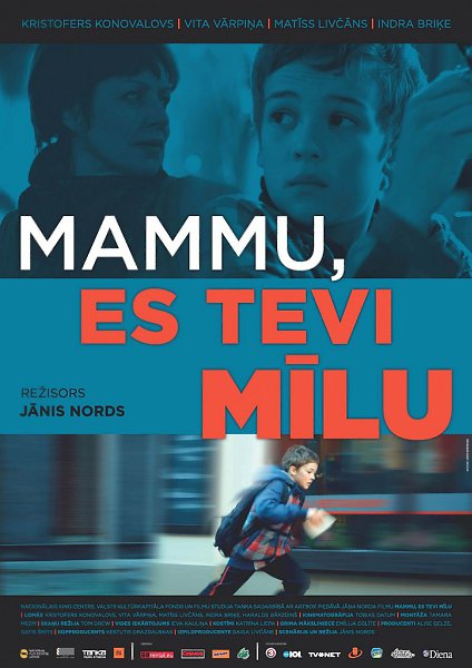 ����, � ����� ���� / Mammu, es Tevi milu (2013).���: 2013 ������: ������ �������: Janis Nords � ...