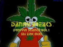 Danny Breaks-Droppin Science vol1 Dj Zinc remix