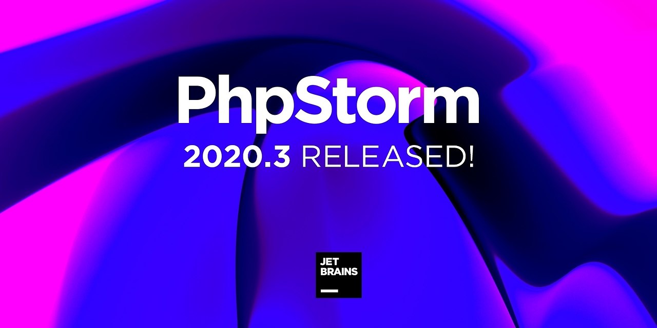 PhpStorm 2020.3     PhpStorm   .      ...