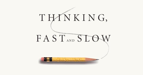 ����� ��������... ����� ������.����. Daniel Kahneman. Thinking, Fast and Slow � ...