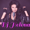 ���� Dj Helena, ������, 30 ��� - ��������� 21 ������� 2026
